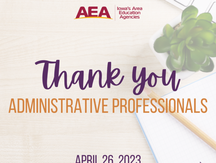 Administrative Professionals Day April 26 Great Prairie AEA